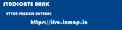 SYNDICATE BANK  UTTAR PRADESH HATHRAS    ifsc code